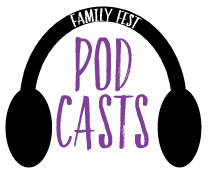 Family Fest Podcasts logo