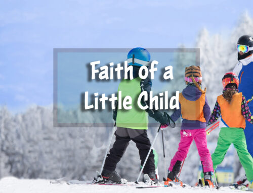 Faith of a Little Child