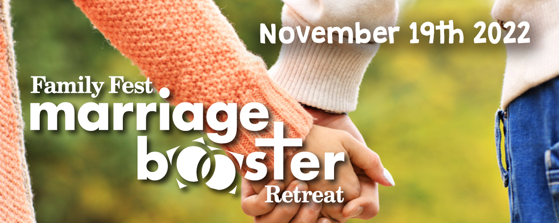 Family Fest Marriage Booster Retreat - Saturday, November 19th, 2022