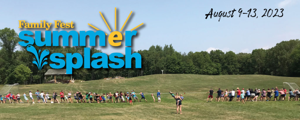 Summer Splash Family Camp August 10-14, 2022